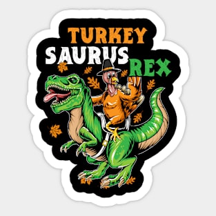 Turkey Saurus Rex Dinosaur Thanksgiving Turkey Day For Boys Celebrate Thanksgiving Funny Thanksgiving Sticker